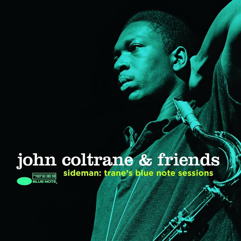 Amazon.com: John Coltrane & Friends - Sideman: Trane's Blue Note